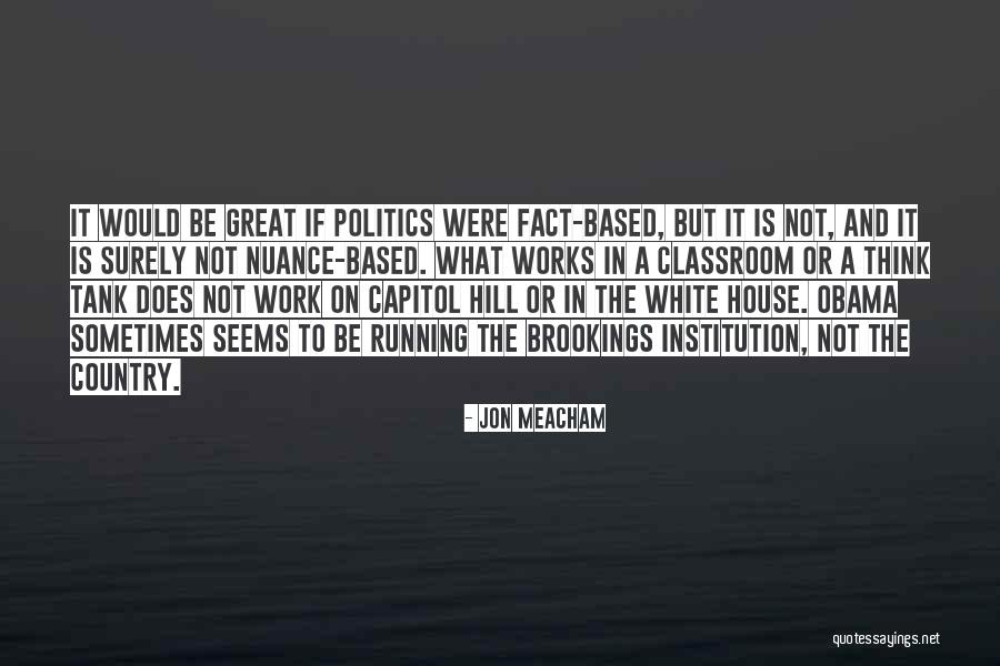Jon Meacham Quotes 1783220 Jon Meacham Quotes 1783220