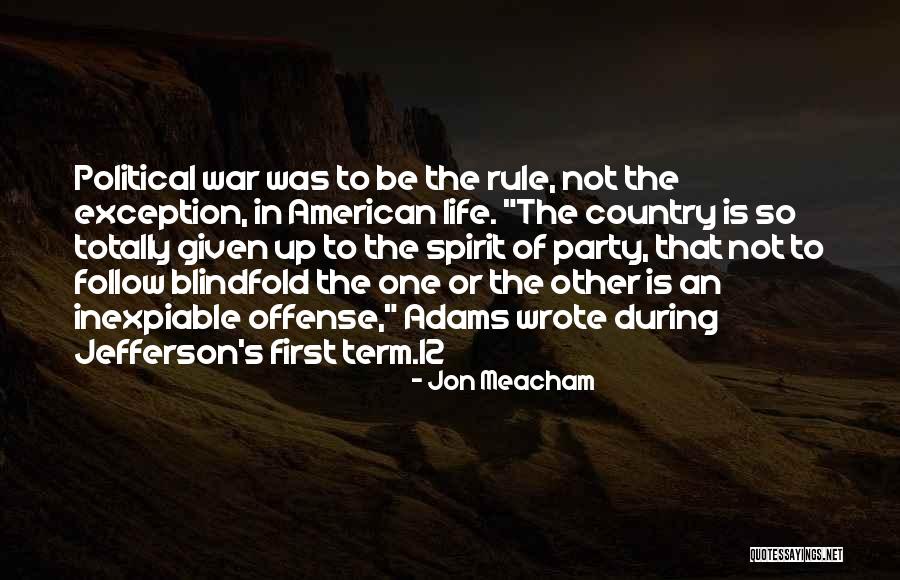 Jon Meacham Quotes 1843838