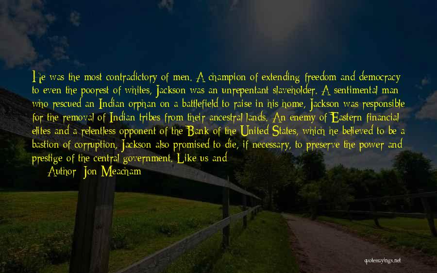 Jon Meacham Quotes 2248811
