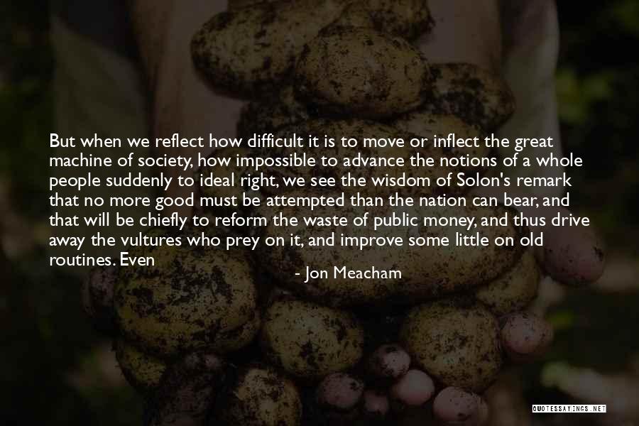 Jon Meacham Quotes 232808 Jon Meacham Quotes 232808
