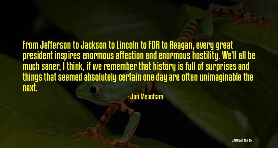 Jon Meacham Quotes 494811 Jon Meacham Quotes 494811
