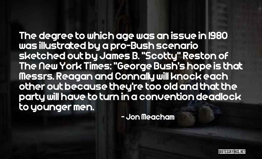 Jon Meacham Quotes 950522 Jon Meacham Quotes 950522