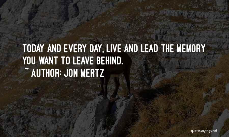 Jon Mertz Quotes 895019