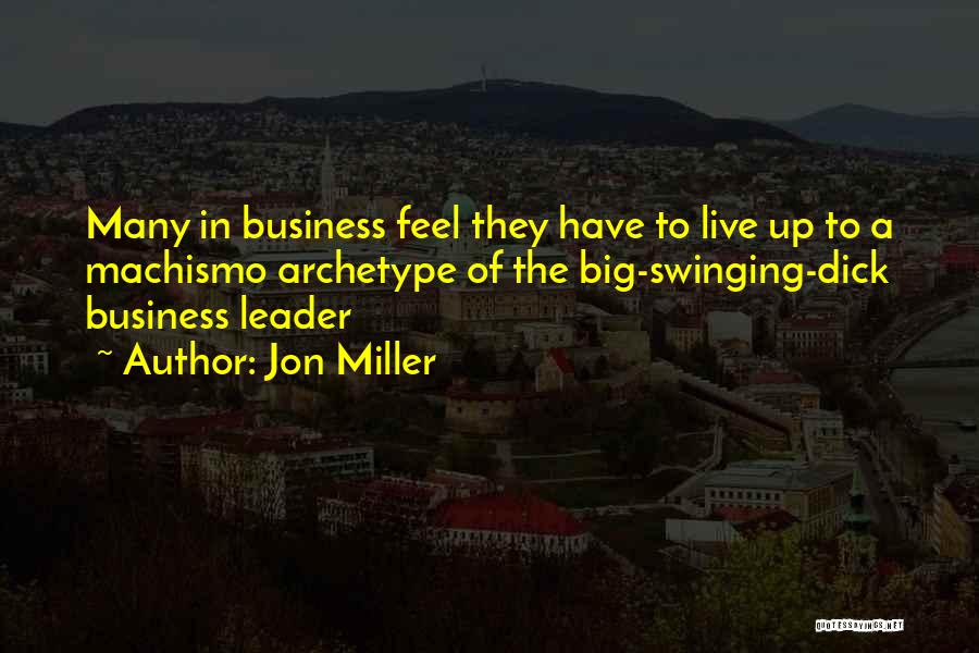 Jon Miller Quotes 618456