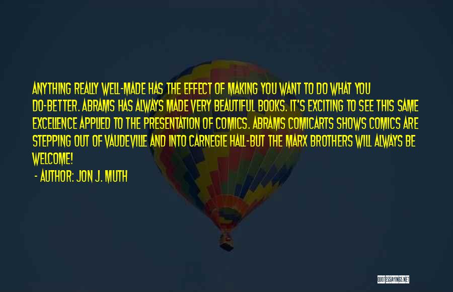 Jon Muth Quotes By Jon J. Muth