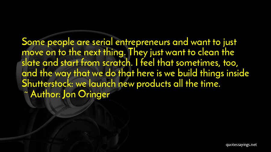 Jon Oringer Quotes 343571