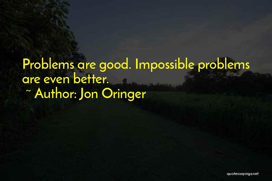 Jon Oringer Quotes 496509