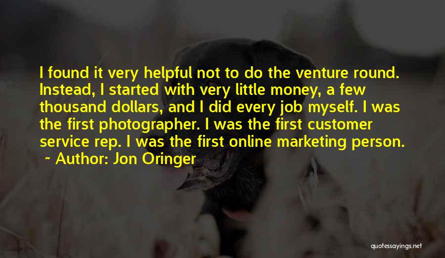 Jon Oringer Quotes 557903