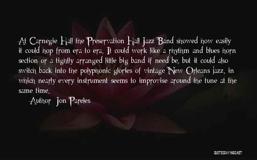 Jon Pareles Quotes 1602710