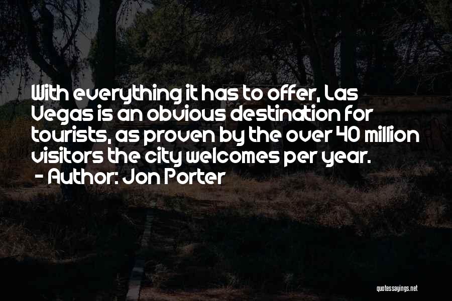 Jon Porter Quotes 1512977