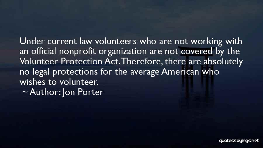 Jon Porter Quotes 557341