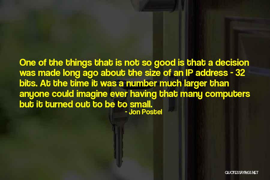 Jon Postel Quotes 1634141