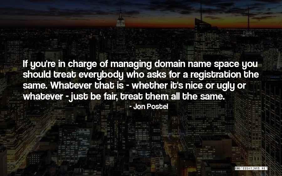 Jon Postel Quotes 2129552 Jon Postel Quotes 2129552