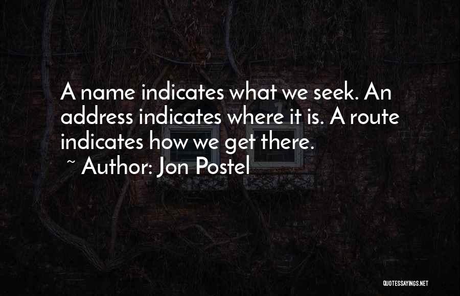 Jon Postel Quotes 2217726