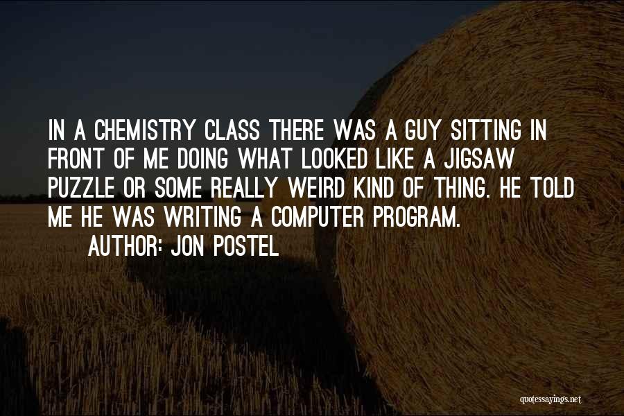 Jon Postel Quotes 778574