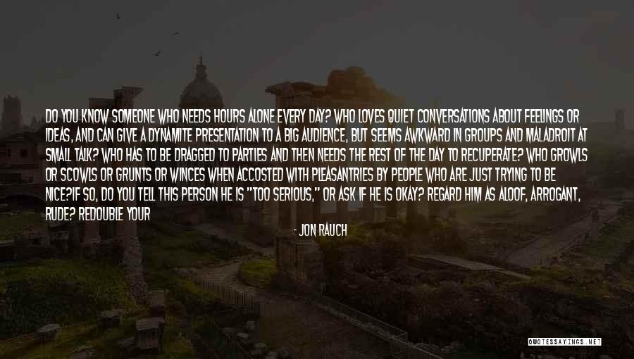 Jon Rauch Quotes 2098479
