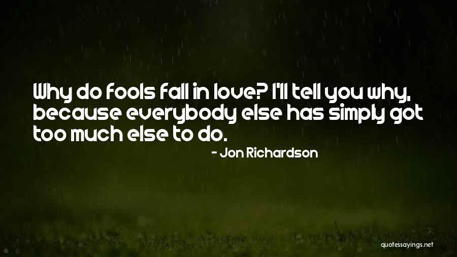 Jon Richardson Quotes 1147596