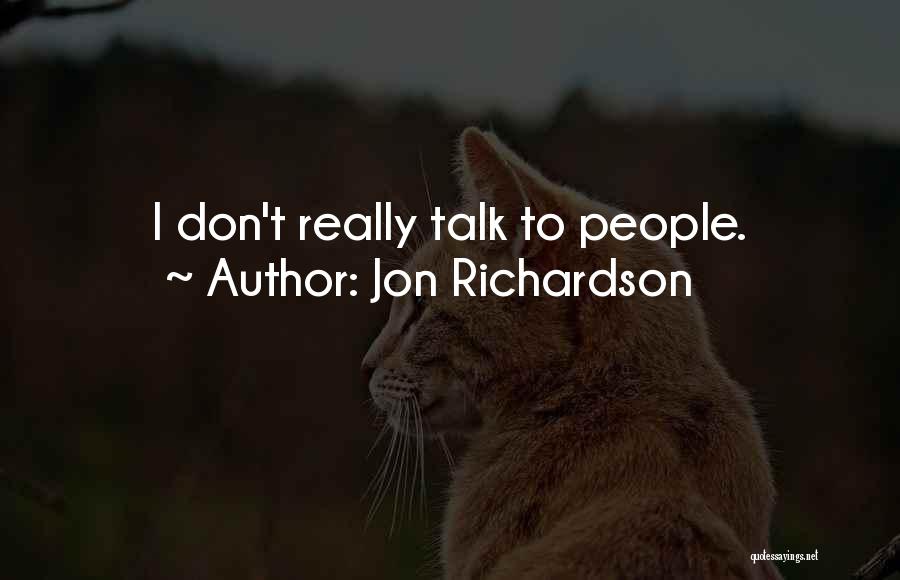 Jon Richardson Quotes 1283836