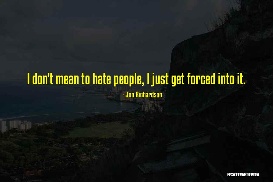 Jon Richardson Quotes 1662775 Jon Richardson Quotes 1662775