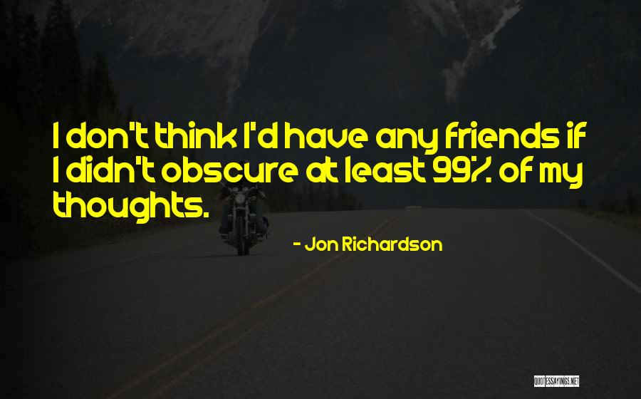 Jon Richardson Quotes 1857627 Jon Richardson Quotes 1857627