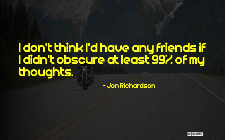 Jon Richardson Quotes 1857627