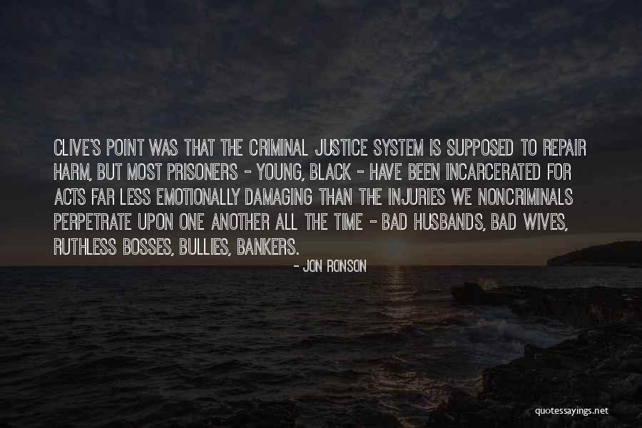 Jon Ronson Quotes 1145993