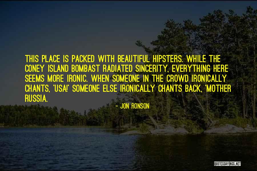 Jon Ronson Quotes 1273834 Jon Ronson Quotes 1273834