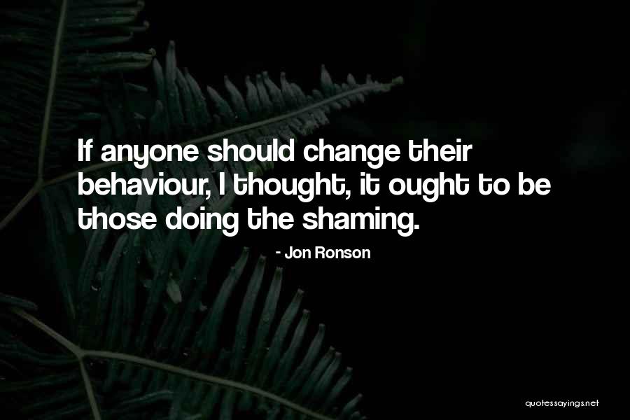 Jon Ronson Quotes 1329027 Jon Ronson Quotes 1329027