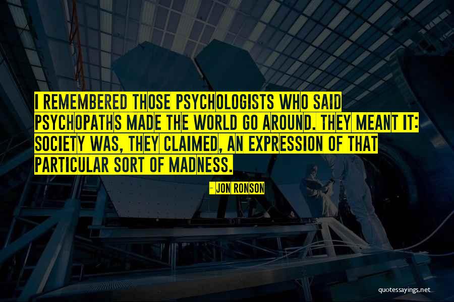Jon Ronson Quotes 1494268 Jon Ronson Quotes 1494268