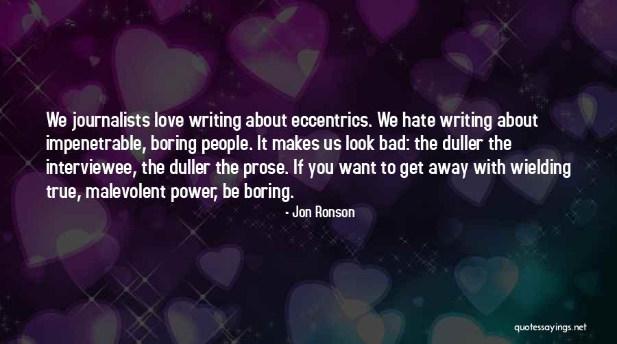 Jon Ronson Quotes 1513229