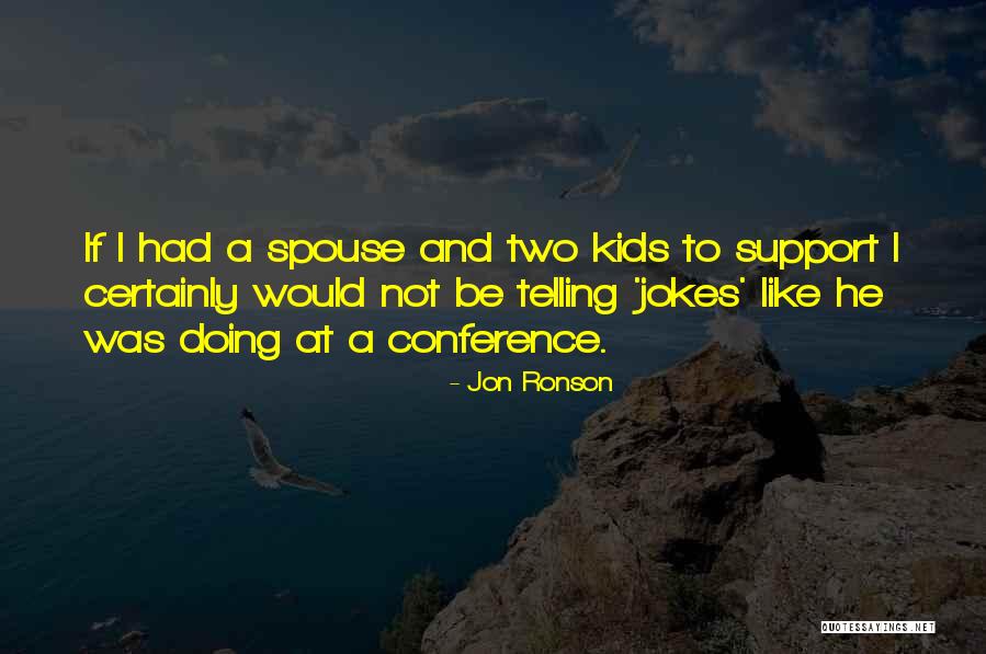 Jon Ronson Quotes 1853706