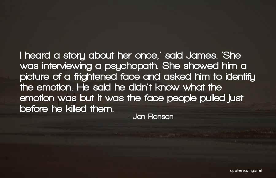 Jon Ronson Quotes 1913081 Jon Ronson Quotes 1913081