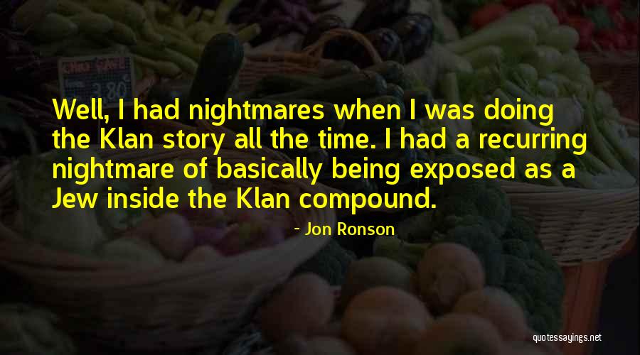 Jon Ronson Quotes 2069336 Jon Ronson Quotes 2069336