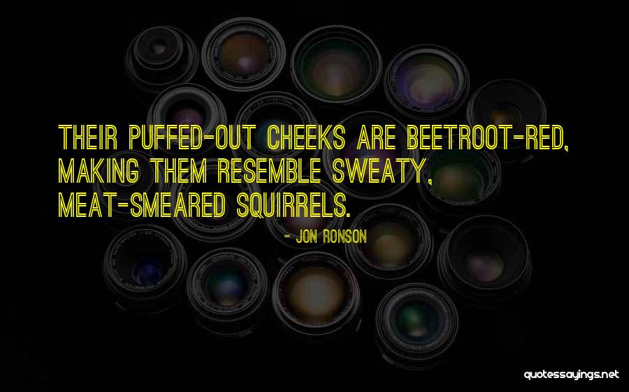 Jon Ronson Quotes 2109872 Jon Ronson Quotes 2109872