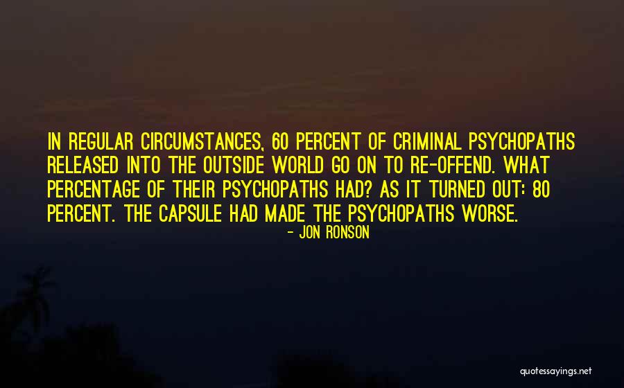 Jon Ronson Quotes 2171604 Jon Ronson Quotes 2171604
