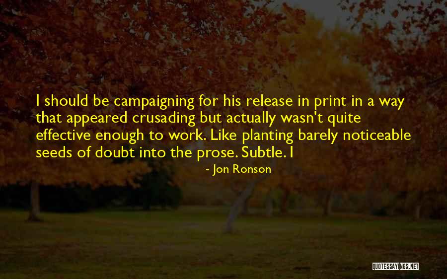 Jon Ronson Quotes 419762