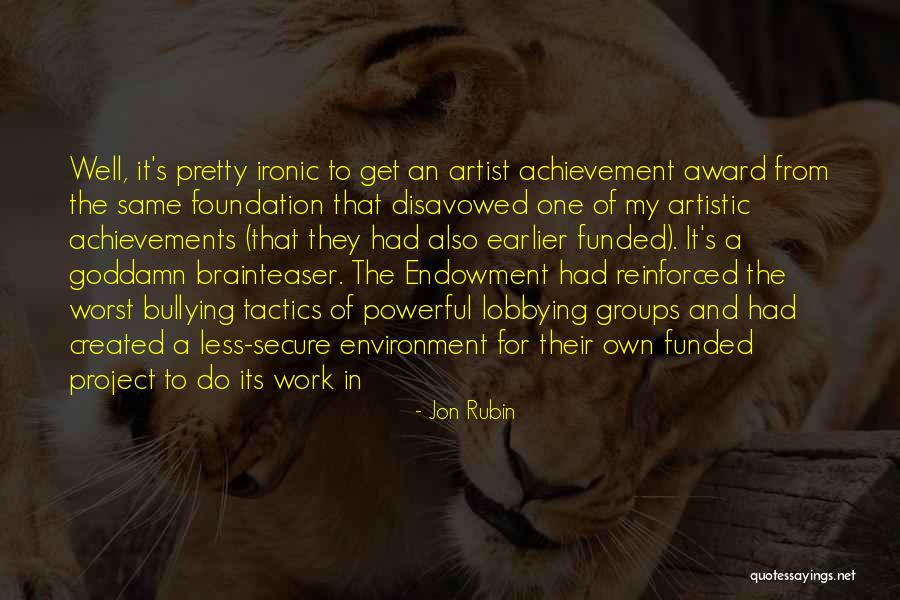 Jon Rubin Quotes 408243 Jon Rubin Quotes 408243