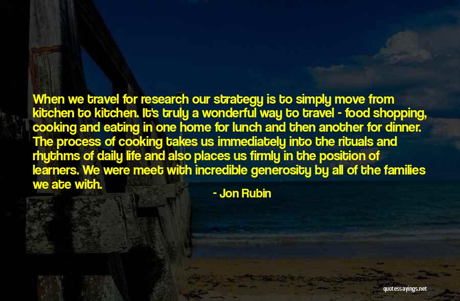 Jon Rubin Quotes 437903