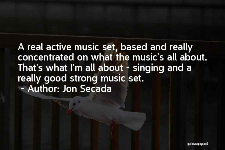 Jon Secada Quotes 2215717