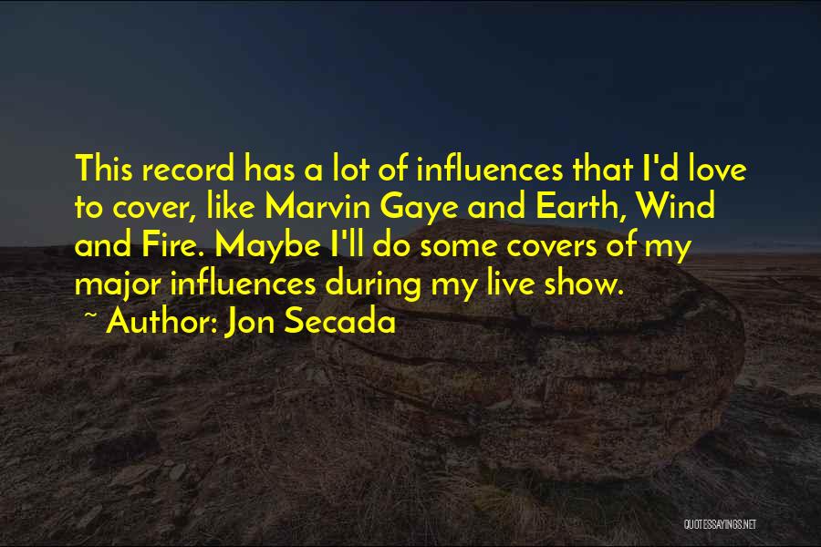 Jon Secada Quotes 2239882