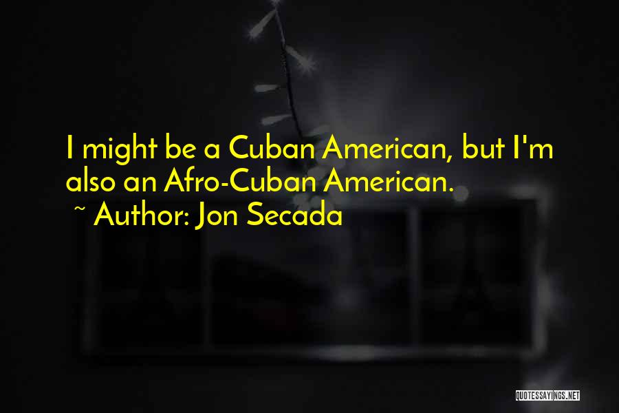 Jon Secada Quotes 2250308