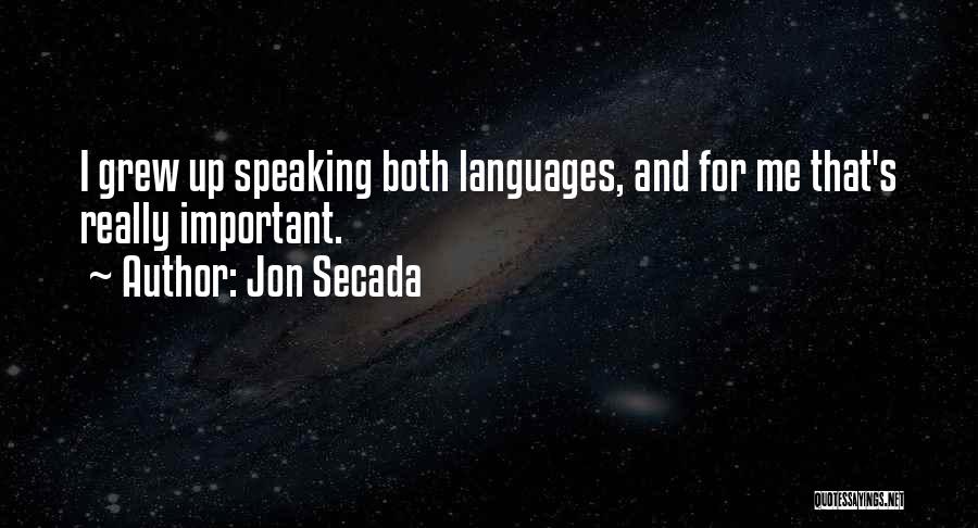 Jon Secada Quotes 376529