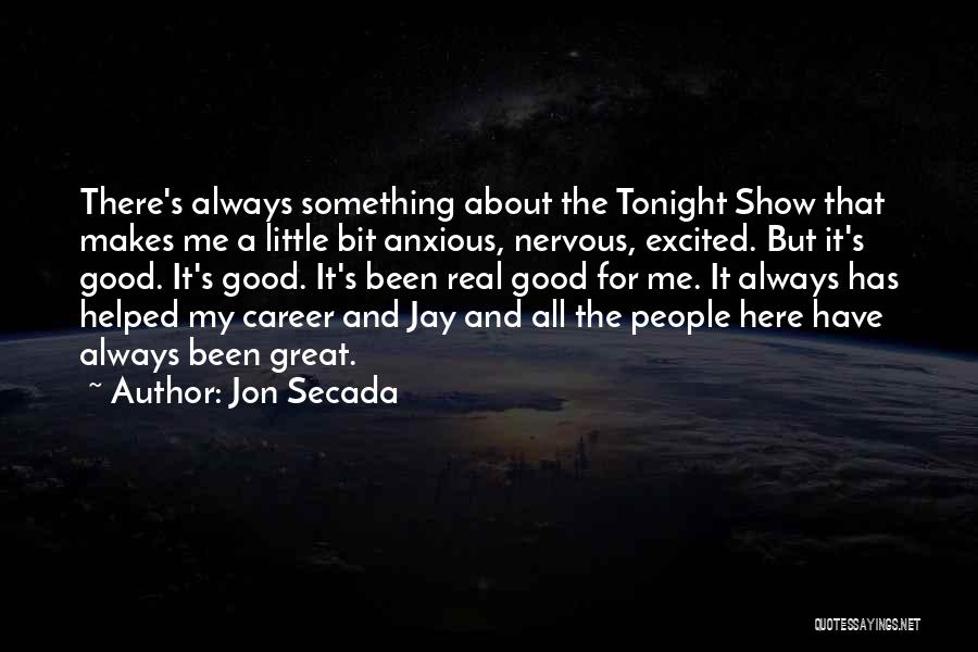 Jon Secada Quotes 420943