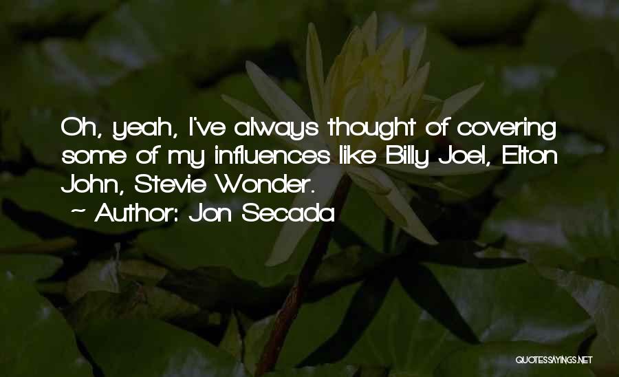 Jon Secada Quotes 781927