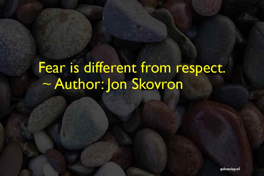 Jon Skovron Quotes 912395