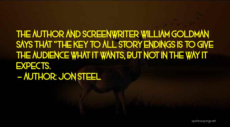 Jon Steel Quotes 1895486