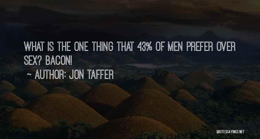 Jon Taffer Quotes 1834422