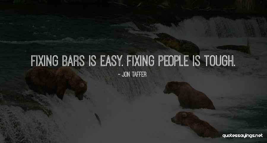 Jon Taffer Quotes 2240332 Jon Taffer Quotes 2240332
