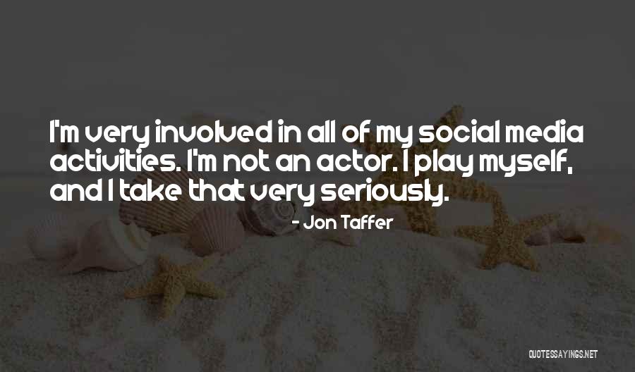 Jon Taffer Quotes 367338