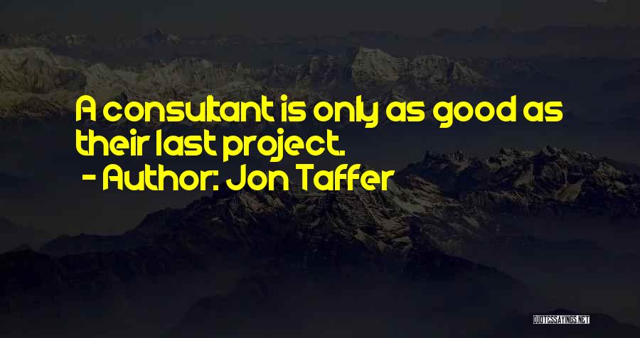 Jon Taffer Quotes 908033